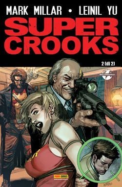 Panini Comics - Super Crooks 2 di 2