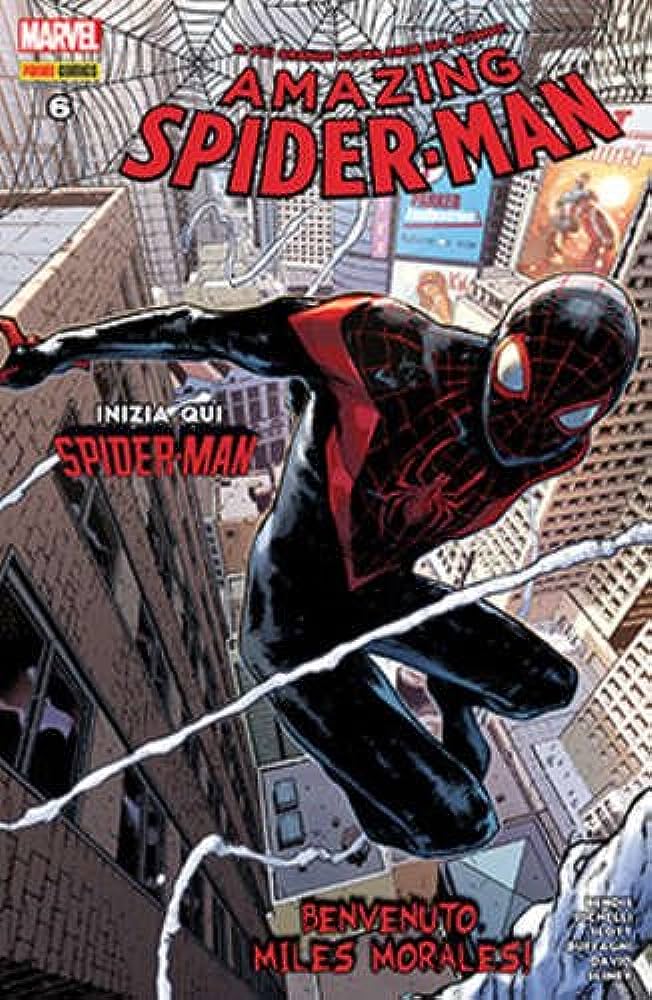 Amazing Spider-Man Benvenuto Miles Morales n.6 2016 655