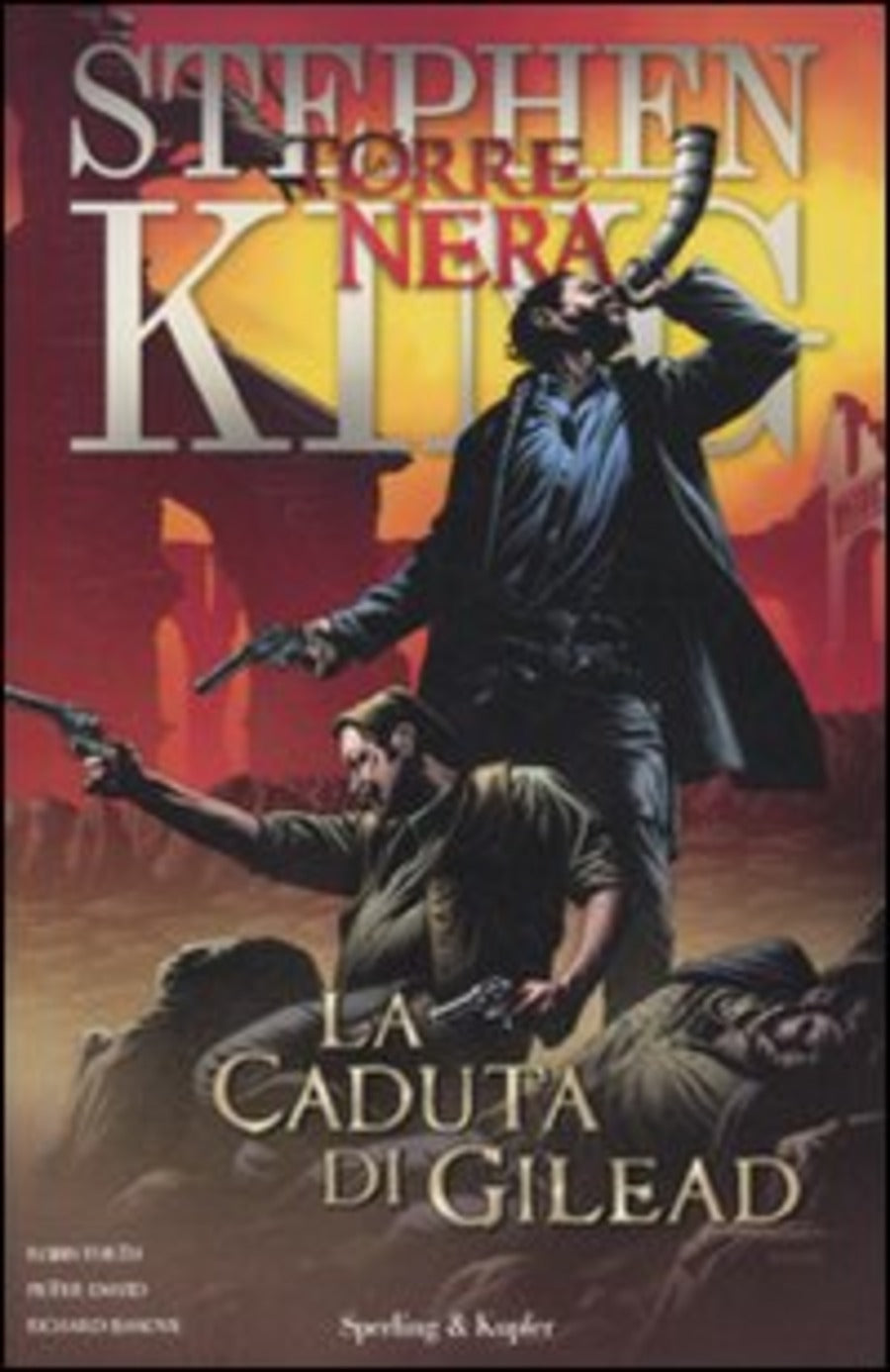 Panini Comics - La Torre Nera Di Stephen King: La Caduta di Gilead 3