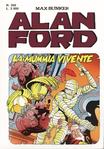 Fumetto Alan Ford Vol.269 La Mummia vivente- Second Hand Nov. 1991