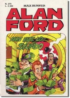 Fumetto Alan Ford Vol.273 Non Fare Lo Stupido - Second Hand Mar. 1992
