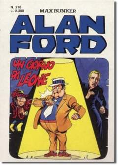 Fumetto Alan Ford Vol.276 Un Giorno Da Leone - Second Hand Giu. 1992