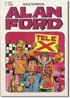 Fumetto Alan Ford Vol.279 Tele X - Second Hand Set. 1992