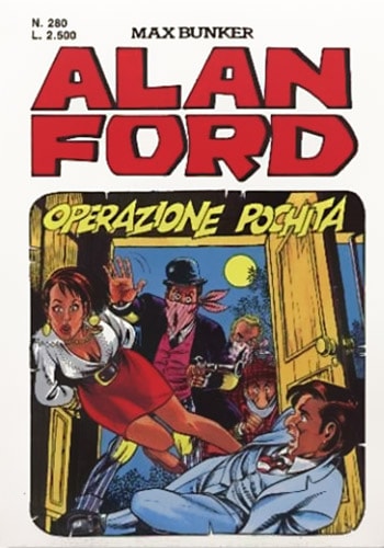 Fumetto Alan Ford Vol.280 Operazione Pochita - Second Hand Ott. 1992