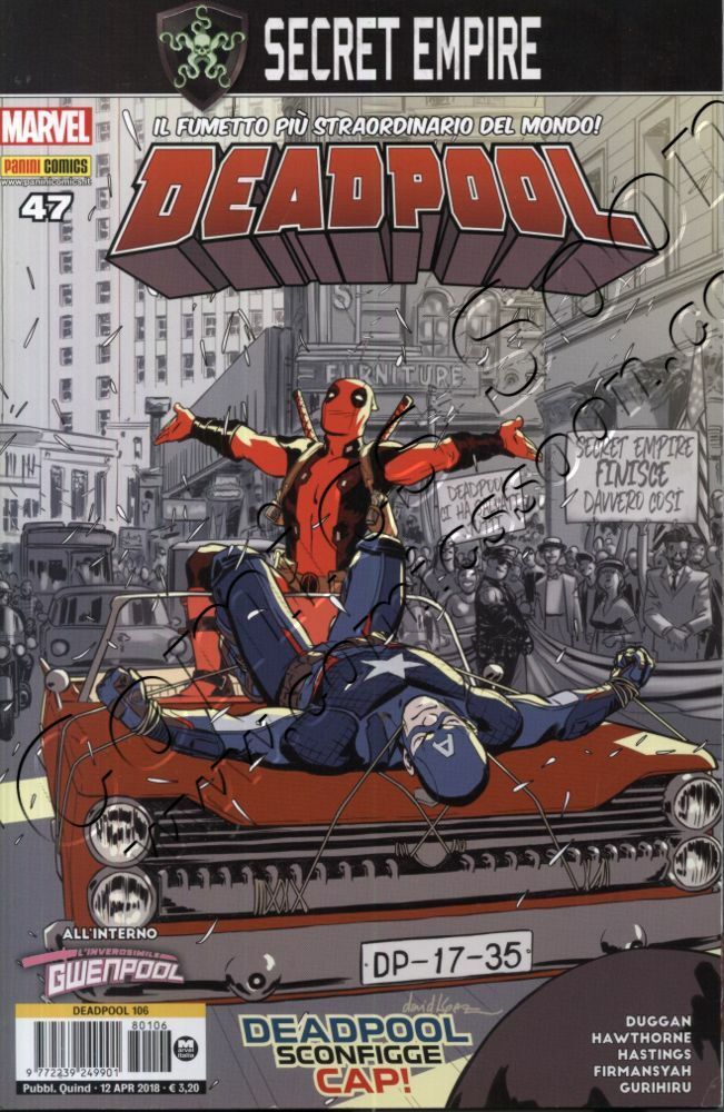 Panini Comics Il Fumetto Più Straordinario Del Mondo DeadPool 47 | Apr. 2018