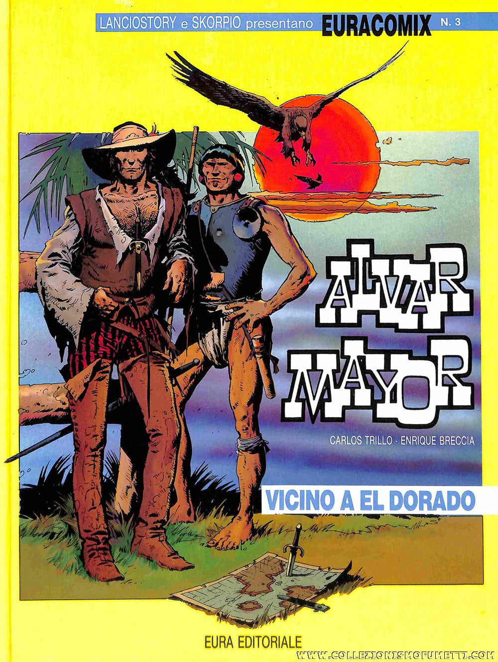 Fumetto Euracomix N°3 Alvar Mayor Vicino A El Dorado - Second Hand Lug. 1988