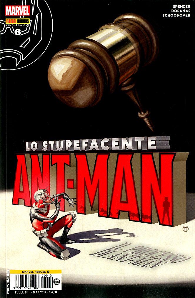 Panini Comics - Lo Stupefacente Antman Vol.6| Mar. 2017