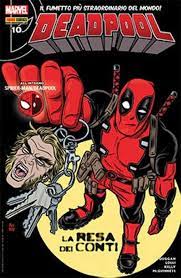 Panini Comics -Il Fumetto Più Straordinario del Mondo Deadpool | Set. 2016