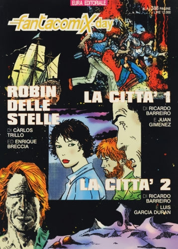 Fumetto FantacomiX Day Vol.4 La Città 1 E 2 / Robin Delle Stelle- Second Hand Giu. 1997