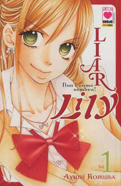 Manga Liar Lily Non E' Come Sembra Vol.1 - Second Hand Feb. 2012