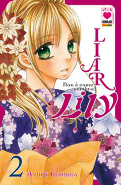 Manga Liar Lily Non E' Come Sembra Vol.2 - Second Hand Apr. 2012