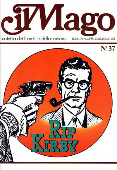Rivista Fumettistica Il Mago N°37- Second Hand Apr. 1975
