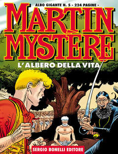 Fumetto Albo Gigante N°5 Martin Mystere L'Albero Della Vita - Second Hand Set. 1999