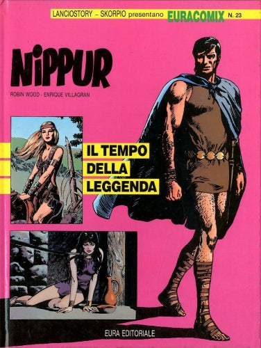 Fumetto Euracomix N°23 Nippur Il Tempo Della Leggenda Vol.2 - Second Hand Mag. 1990